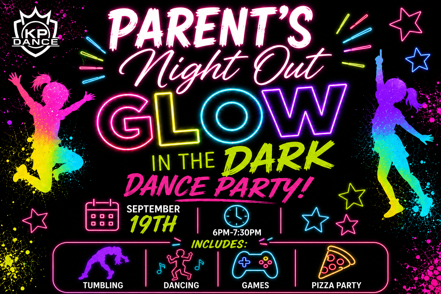 Parent's Night Out Glow in the Dark Dance Party flyer - September 19th, 6pm to 7:30pm, includes tumbling, dancing, games, pizza party
