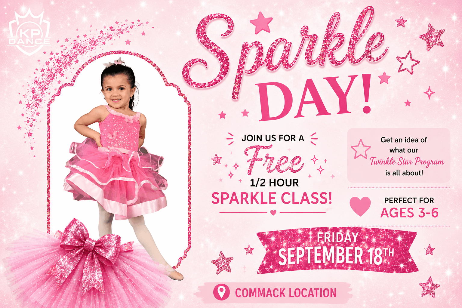 Sparkle Day flyer - free half hour sparkle class for ages 3 to 6, Friday September 18th, Commack location